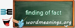 WordMeaning blackboard for finding of fact